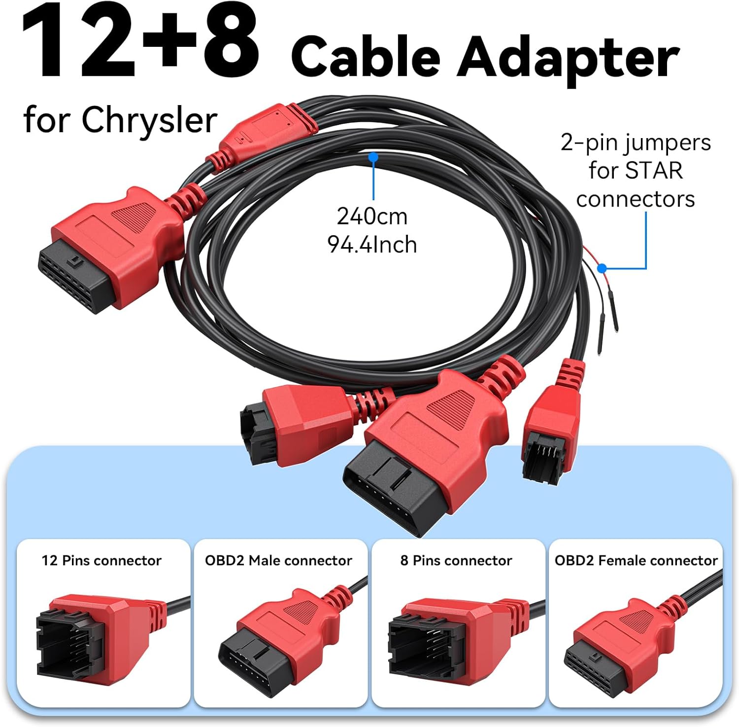 Diagram of the 12+8 Cable Adapter for Chrysler, showing 12 Pins connector, OBD2 Male connector, 8 Pins connector, and OBD2 Female connector, with a length of 240cm (94.4 inches).