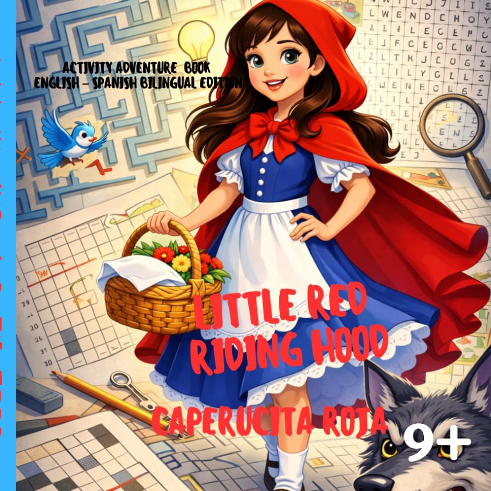 Little Red Riding Hood: Activity Adventure Book English – Spanish Bilingual Edition