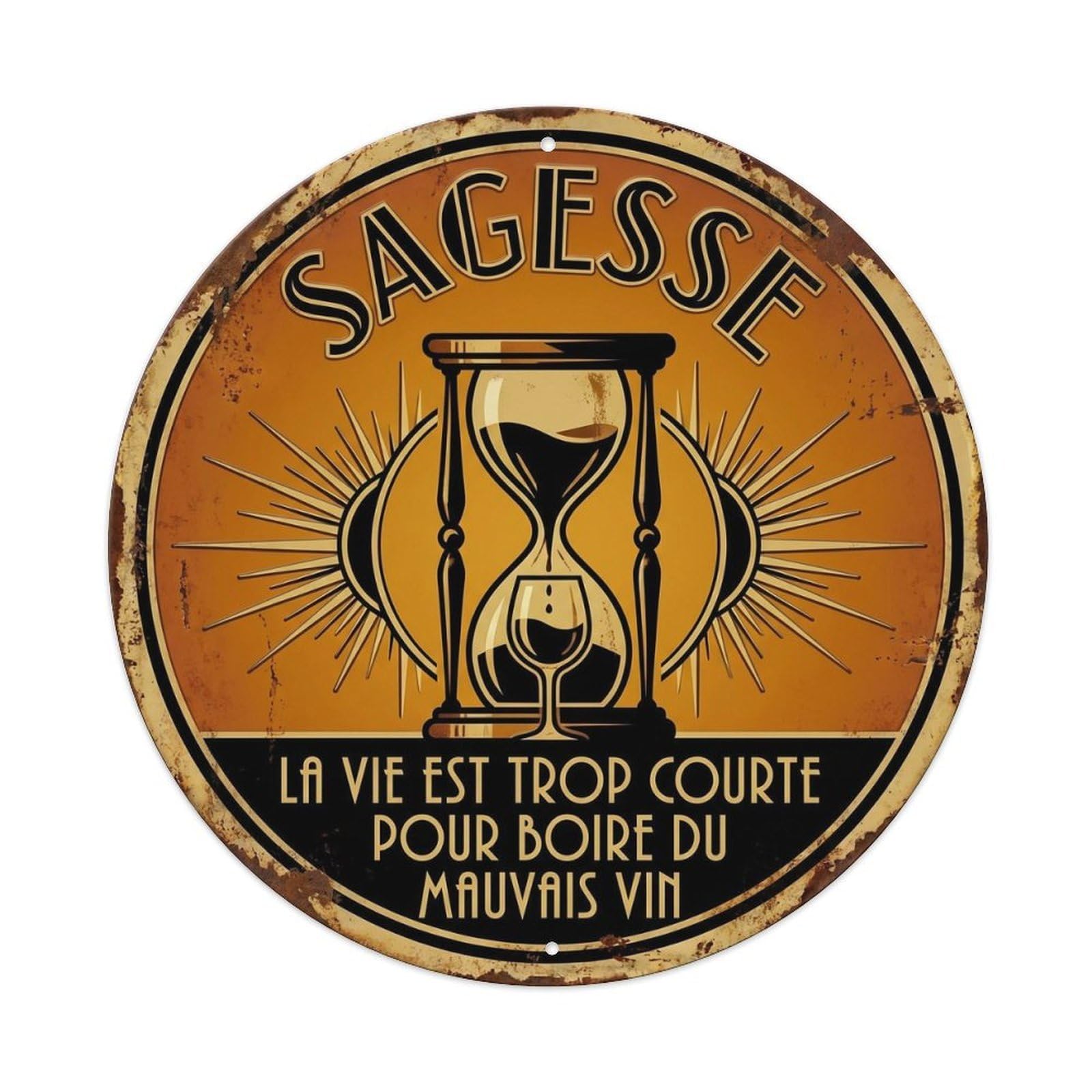 Sagesse Humorous Tavern Wisdom Vintage Metal Tin Sign Plaque Wall Decor for Cafe, Club Bar, Office, Garden Metal Poster 8x8Inch