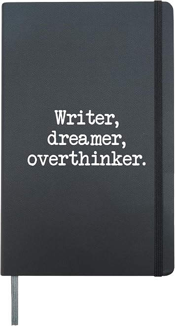 Writer Dreamer Overthinker Author Editor Artist Novelist Hardcover Journal, Black