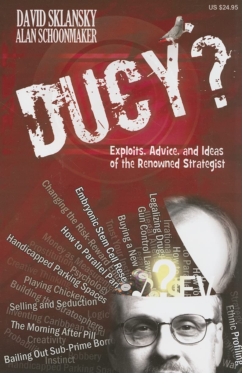 DUCY?; Exploits, Advice, and Ideas of the Renowned Strategist (Sklansky Poker/Gambling Series)