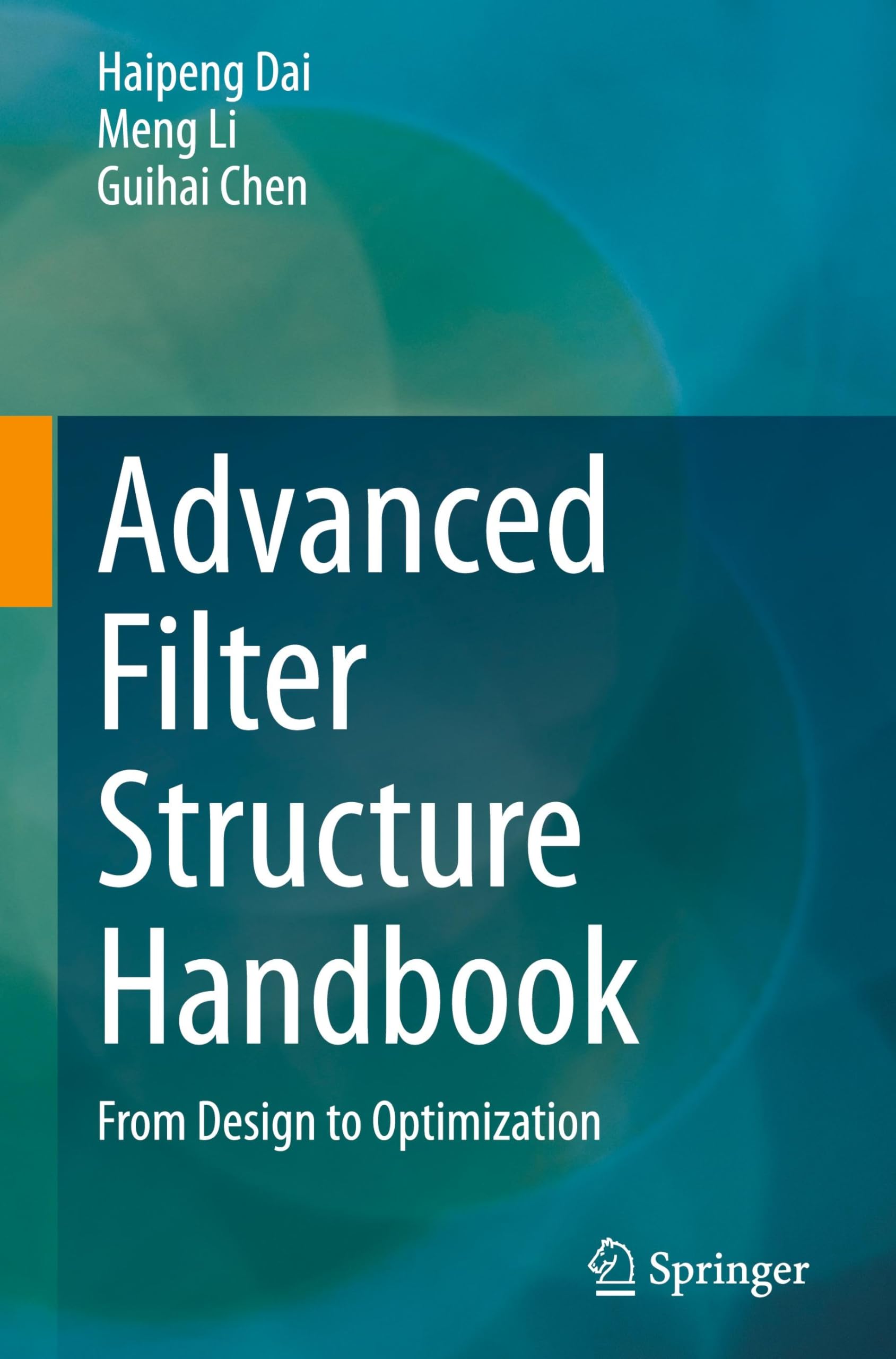 Advanced Filter Structure Handbook: From Design to Optimization (Data Analytics)