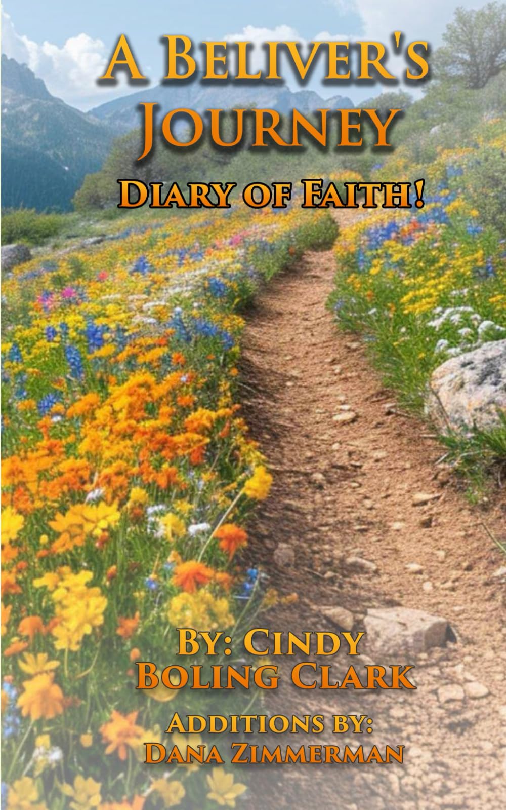 A Believer’s Journey: Diary of Faith