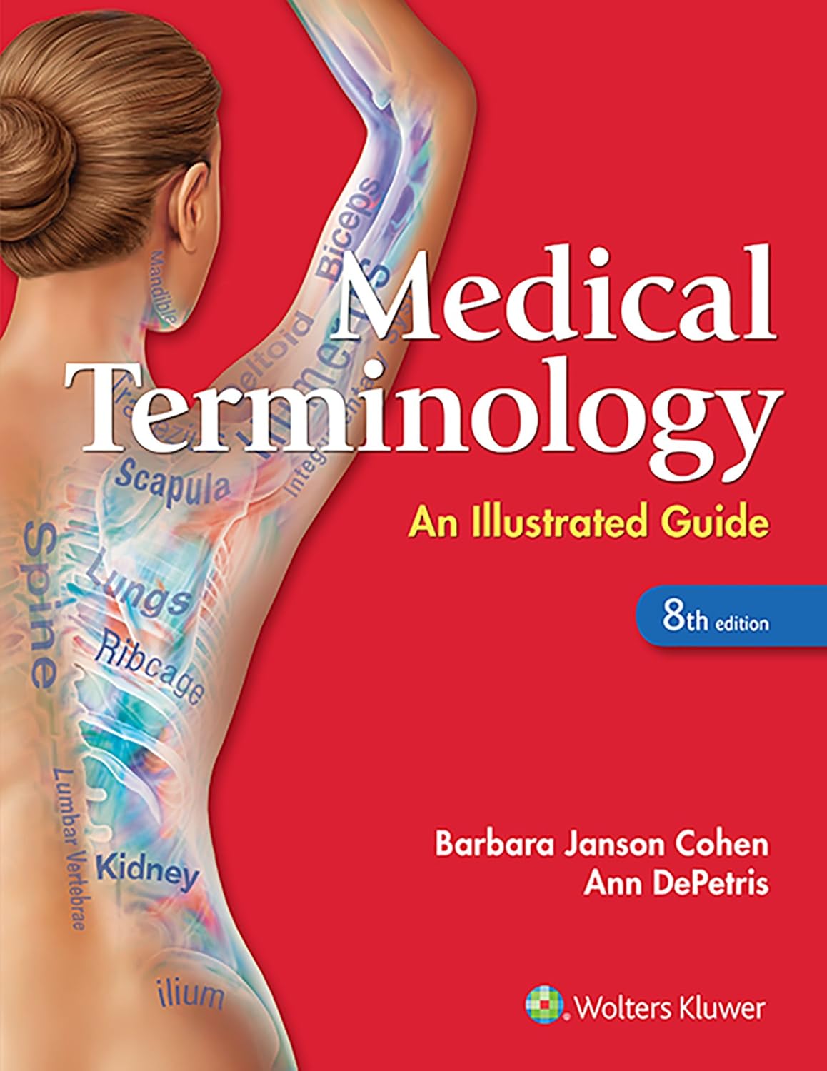 Medical Terminology An Illustrated Guide An Illustrated Guide Cohen