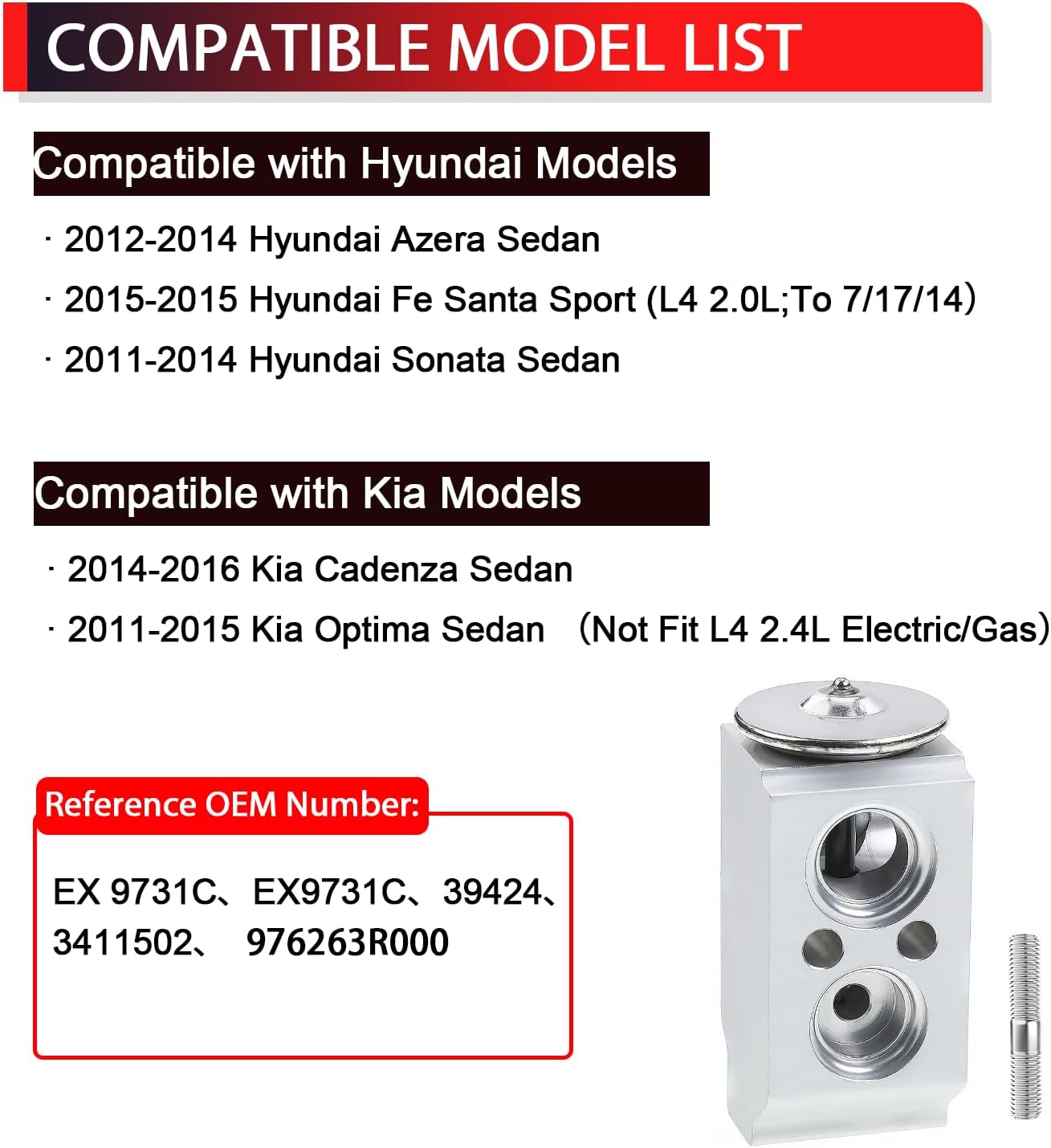 A/C Expansion Valve Compatible with Hyundai Azera Sonata Fe Santa Sport, Kia Cadenza Optima, Replaces 976263R000, EX9731C
