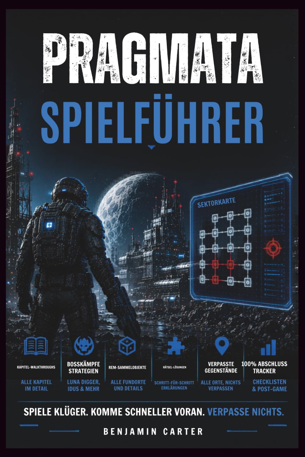 Pragmata Spielführer: Kapitel-Walkthroughs, Luna Digger- und IDUS-Bosskämpfe, REM-Sammelobjekte, Rätsellösungen und Orte verpasster Gegenstände