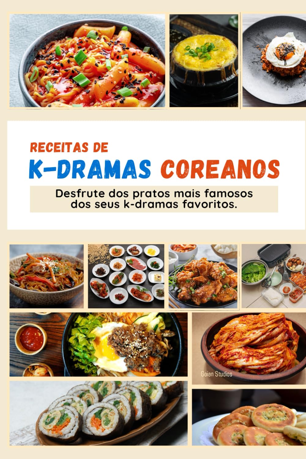 Receitas de K-Dramas Coreanos: Desfrute dos pratos mais famosos dos seus k-dramas favoritos.