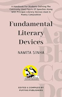 Fundamental Literary Devices (Academic Series By Puffins Publishers Book 1)