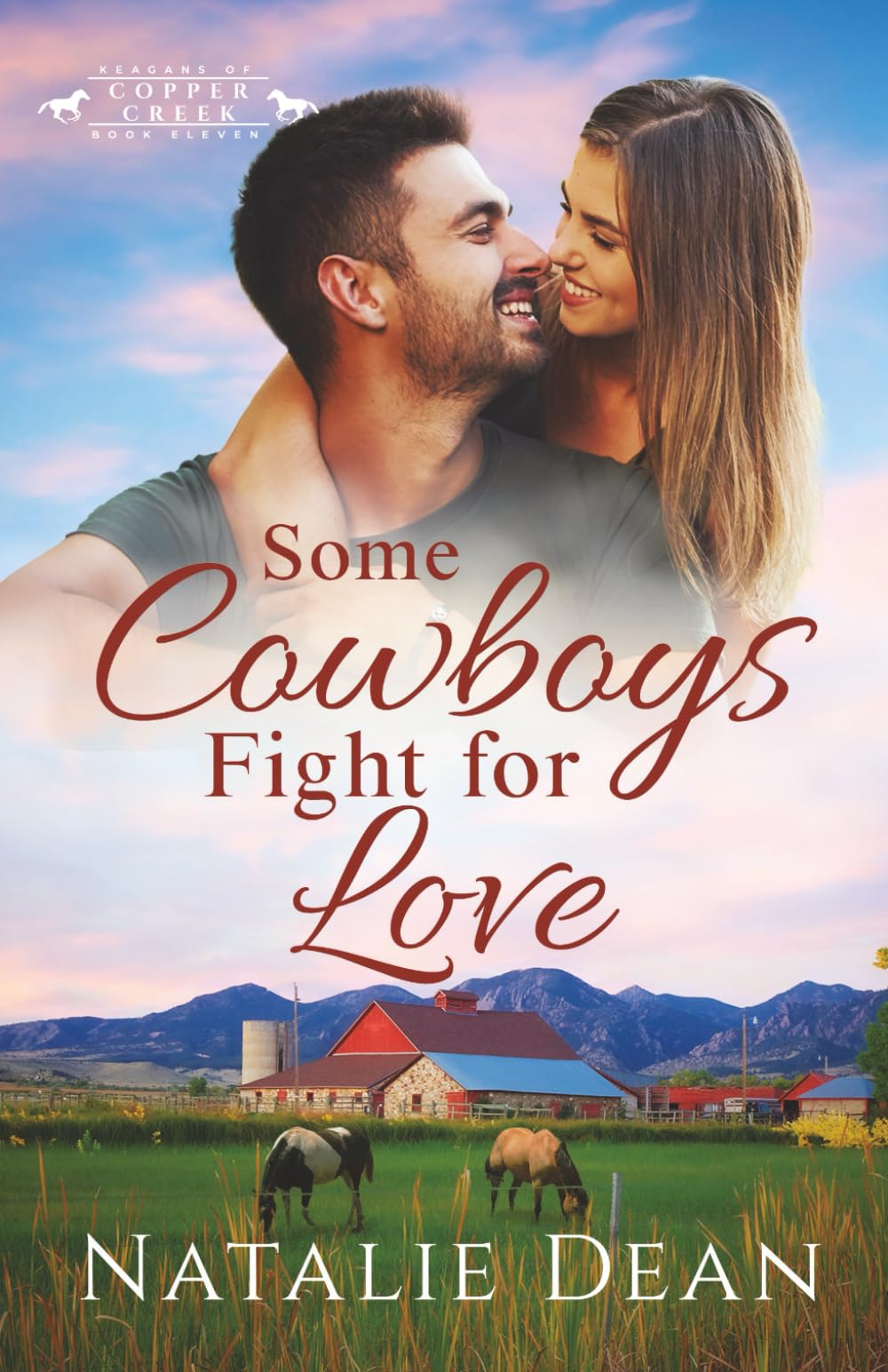 Some Cowboys Fight for Love (Keagans of Copper Creek)