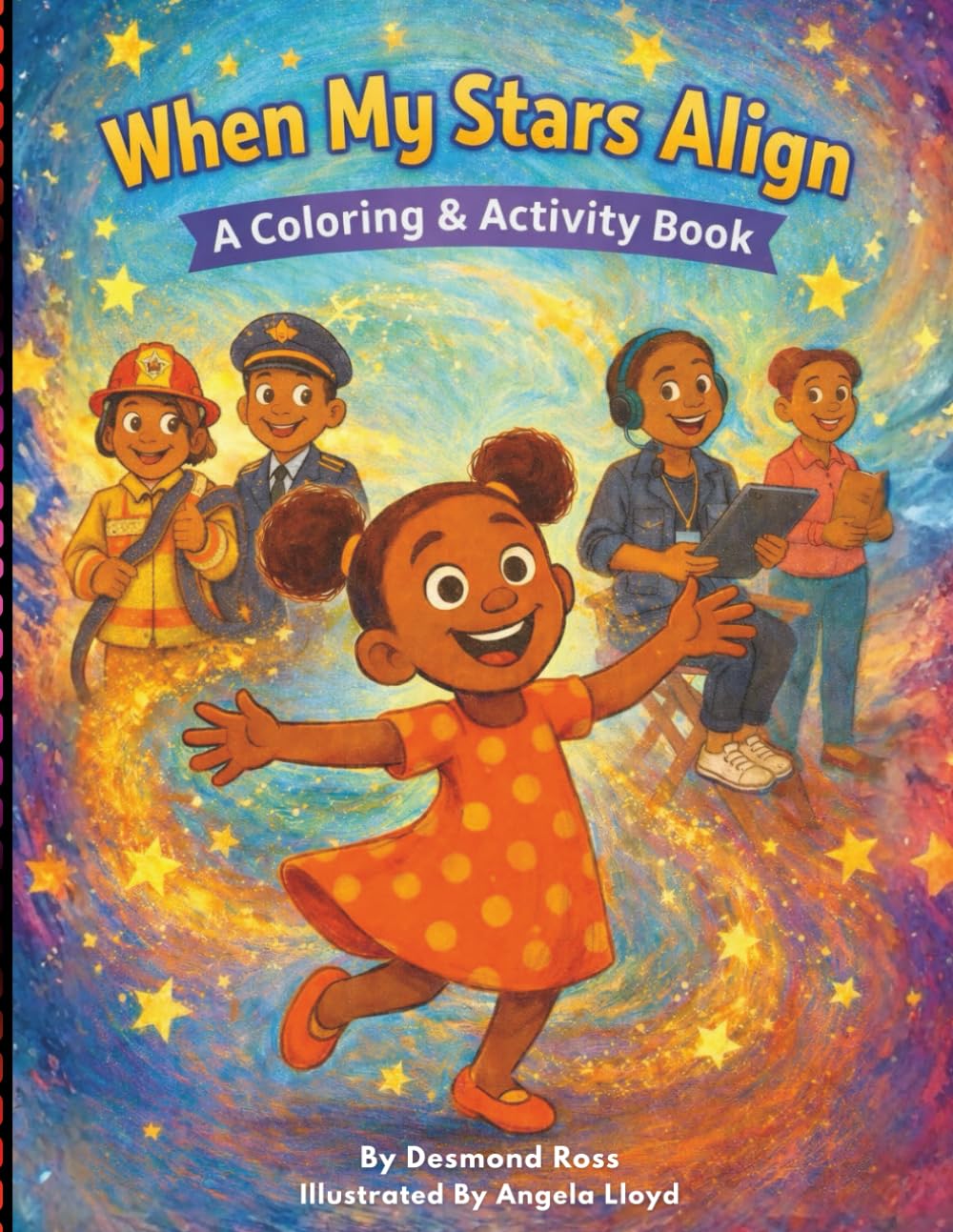 When My Stars Align: A Coloring & Activity Book