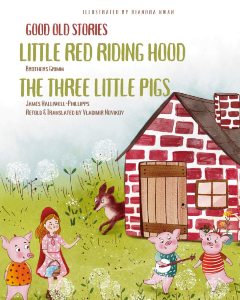 Good Old Stories - Little Red Riding Hood & The Three Little Pigs