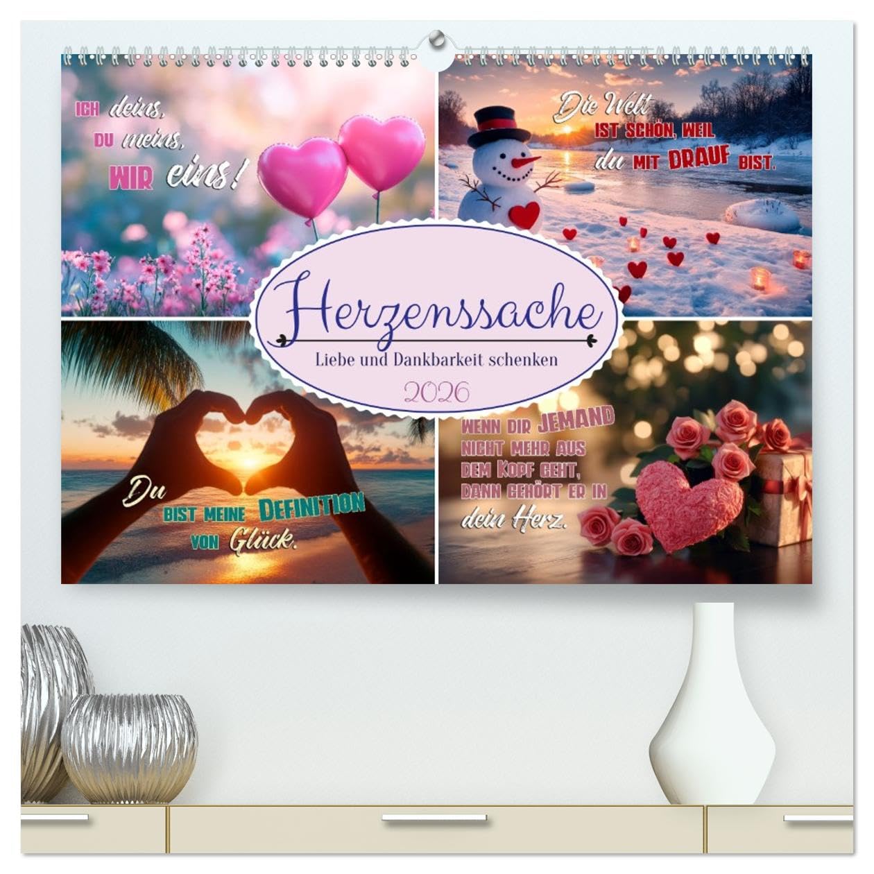 HERZENSSACHE Liebe und Dankbarkeit schenken (hochwertiger Premium Wandkalender 2026 DIN A2 quer), Kunstdruck in Hochglanz: Momente voller Freude und Inspirationen (CALVENDO Menschen)