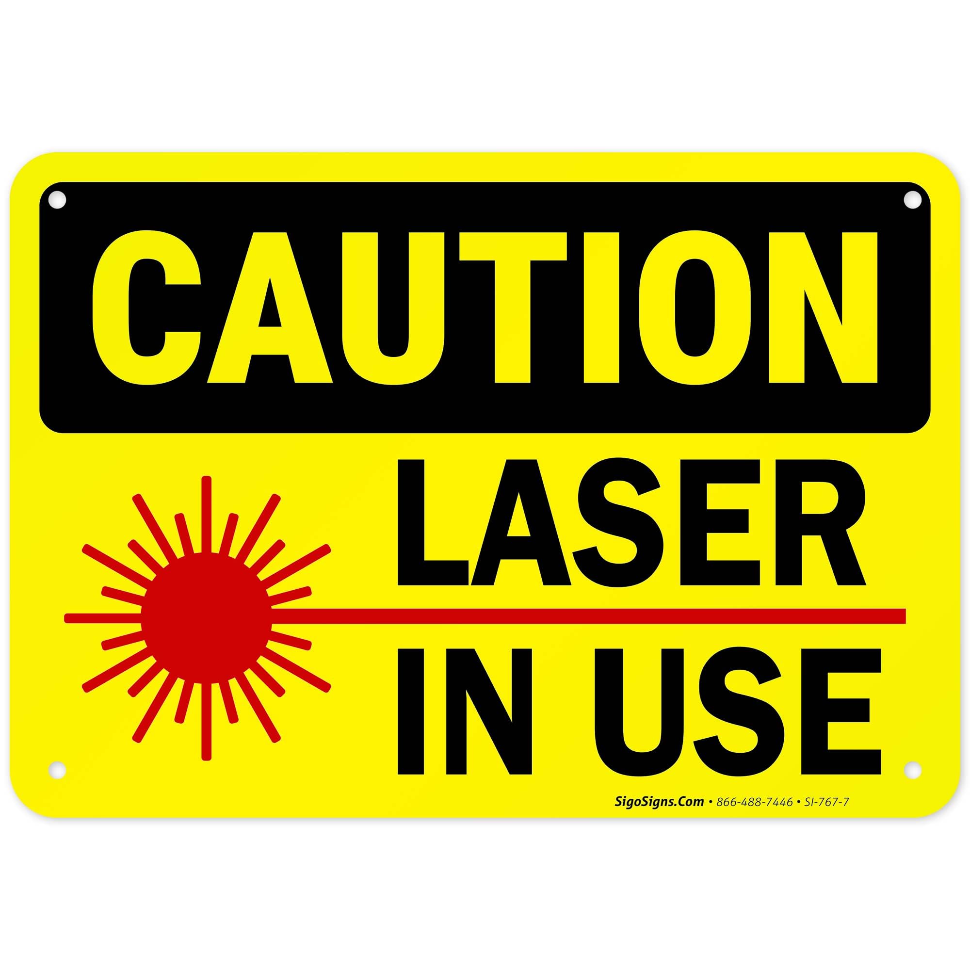 Laser in Use Sign, Caution Sign,