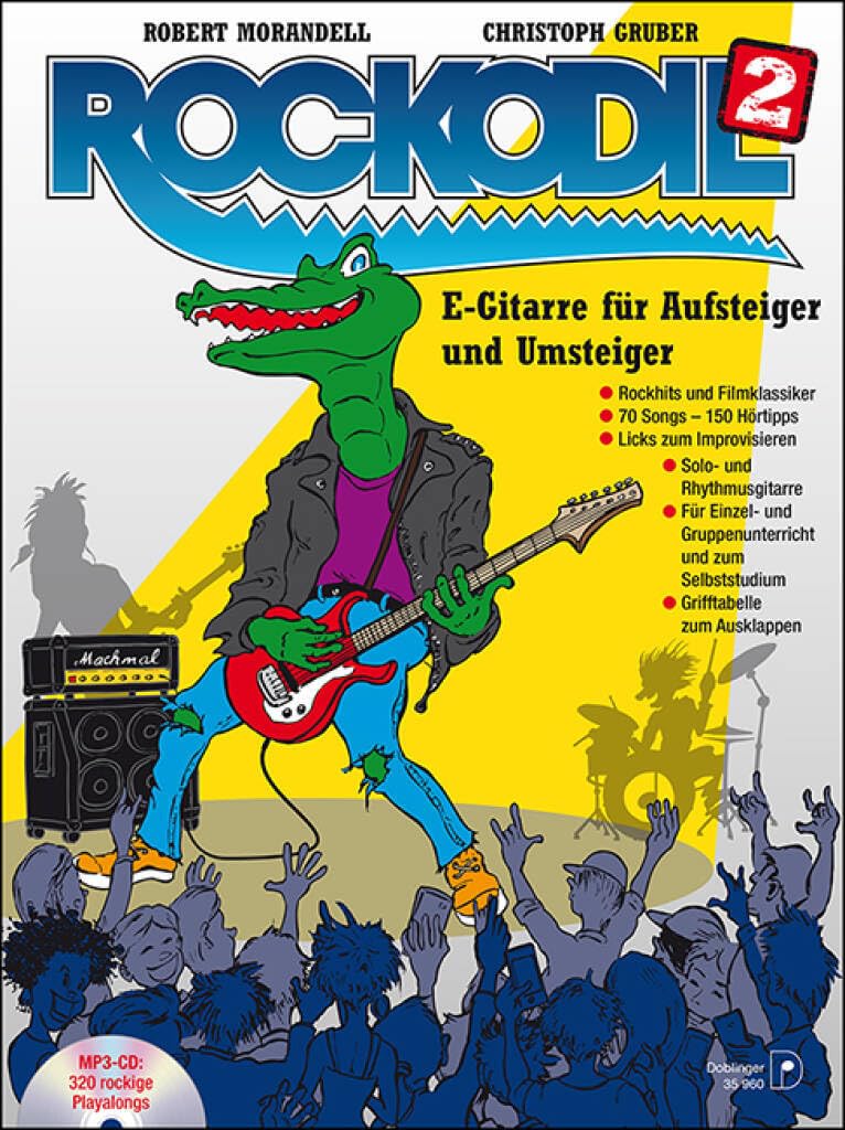Rockodil 2: E-Gitarre für Aufsteiger und Umsteiger: E-Gitarre für Aufsteiger und Umsteiger inkl. mp3-CD