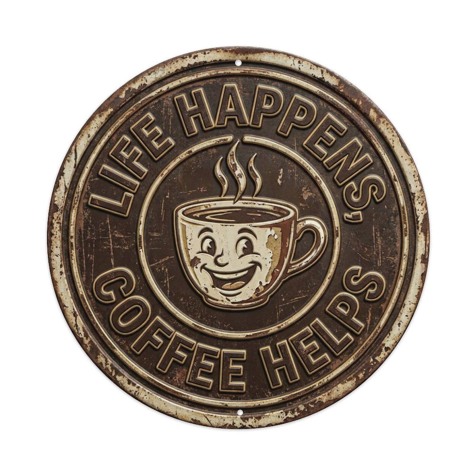 Life Happens Coffee Helps Vintage Indoor Ornament Retro Slogans Vintage Metal Tin Sign Plaque Wall Decor for Cafe, Club, Garden Round Metal Poster 8x8Inch