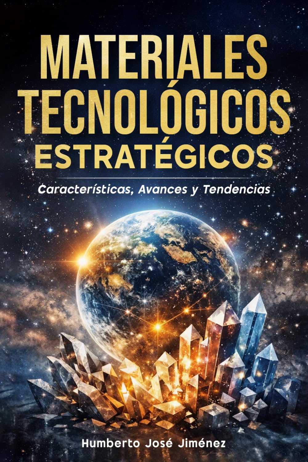 MATERIALES TECNOLÓGICOS ESTRATÉGICOS: Características, Avances y Tendencias