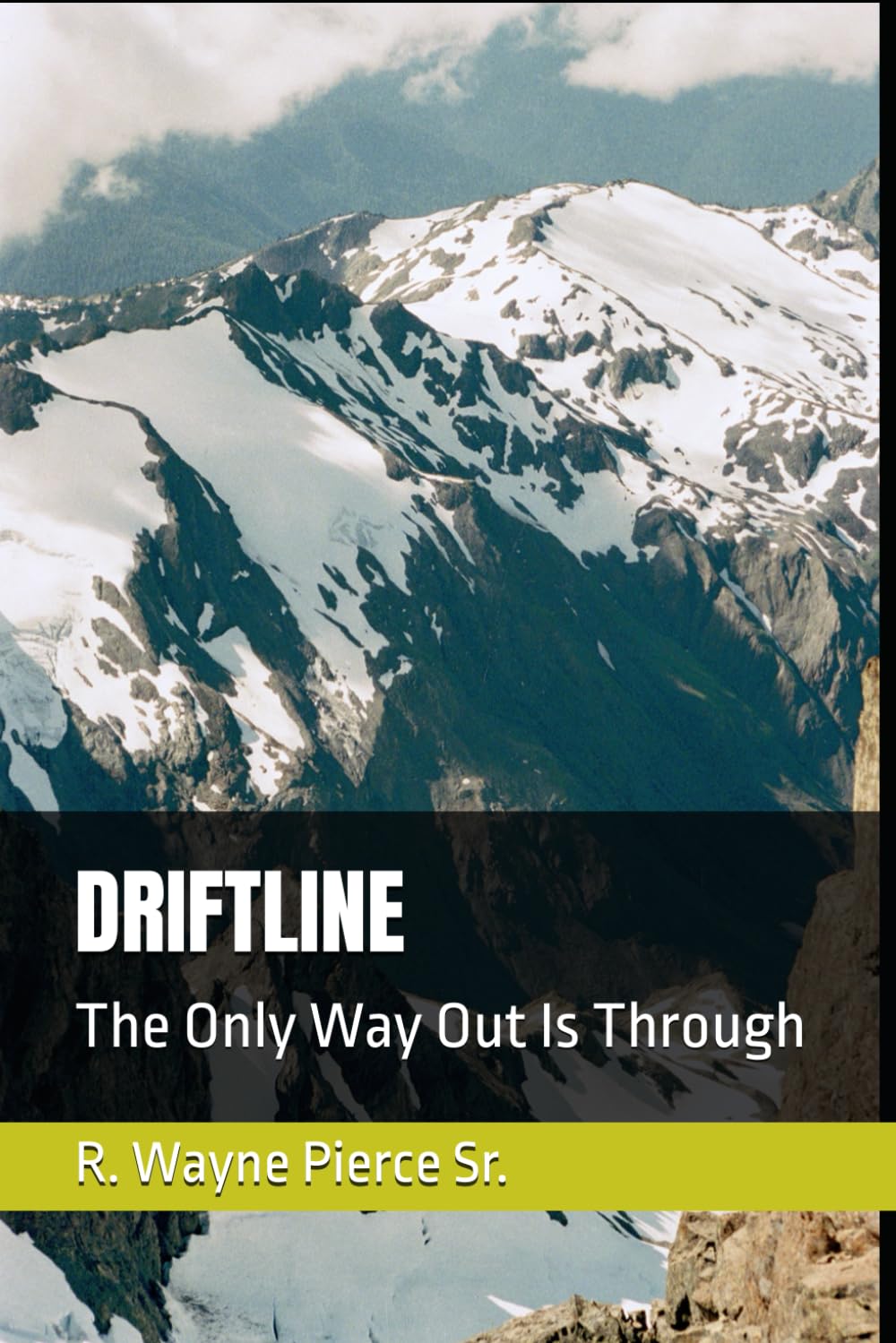 DRIFTLINE: The Only Way Out Is Through