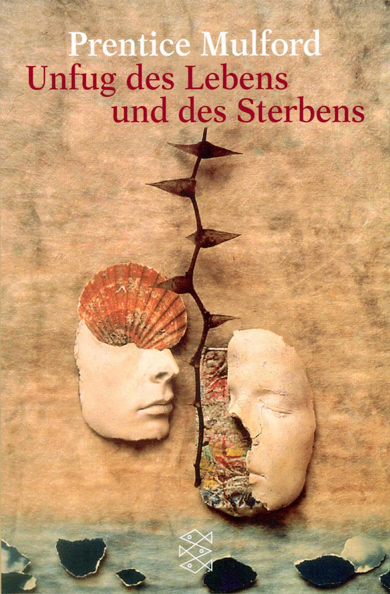 Unfug DES Lebens Und DES Sterbens