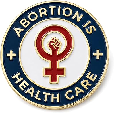 Abortion Is Health Care Lapel Pin Brooch Badge Button Pinback