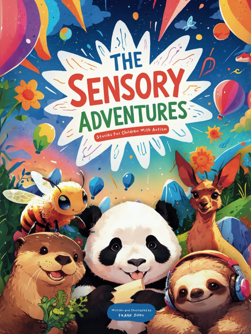 The Sensory Adventures: 5 Sensory Stories for Children on the Autism Spectrum