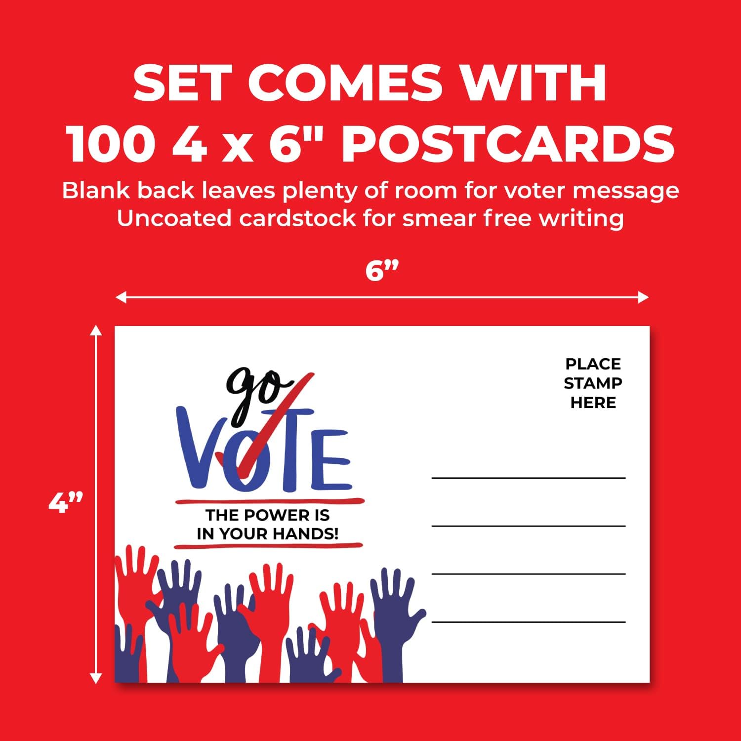 100 Voter Postcards 4 x 6” Bulk Blank Back for Message to Encourage Voting Go Vote The Power Is in Your Hands Patriotic Design Made in the USA (Pack of 2)