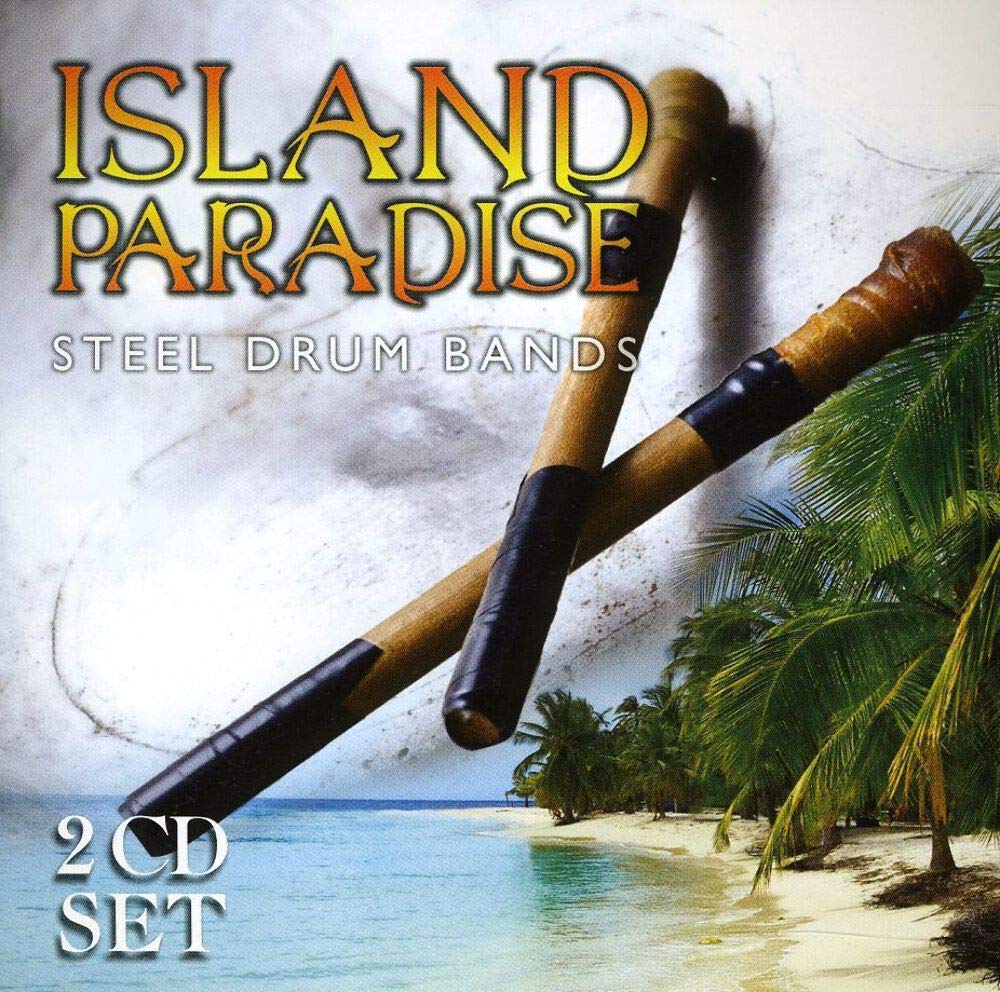 Island Paradise-Steel Drums Various Artists