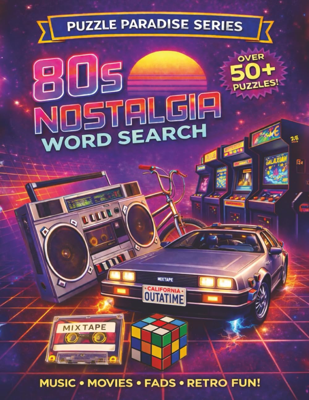 80s Nostalgia Word Search: Retro Puzzles Featuring Music, Movies, Arcades, and Pop Culture from the 1980s (PUZZLE PARADISE SERIES)