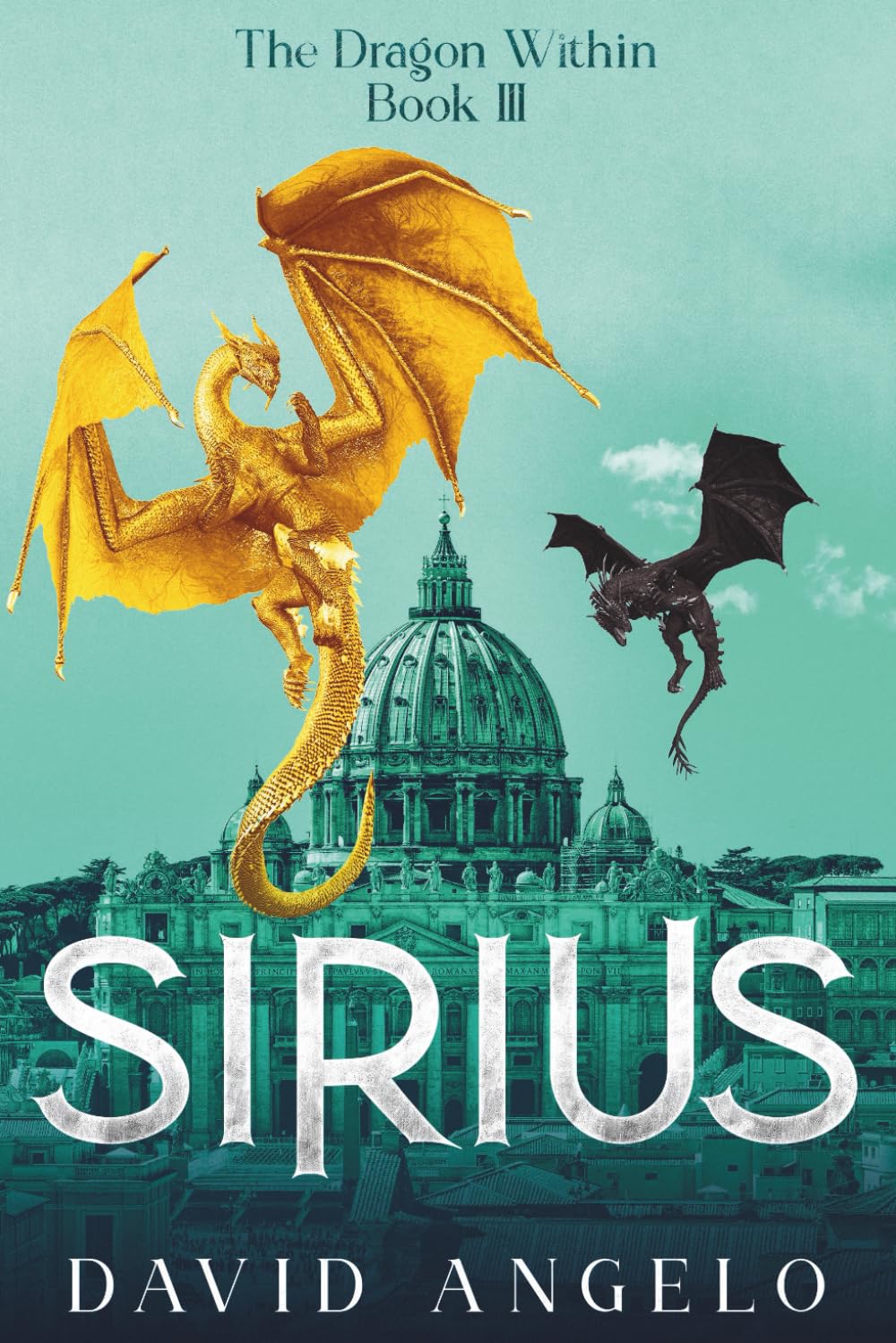 Sirius: The Dragon Within Book III: 3