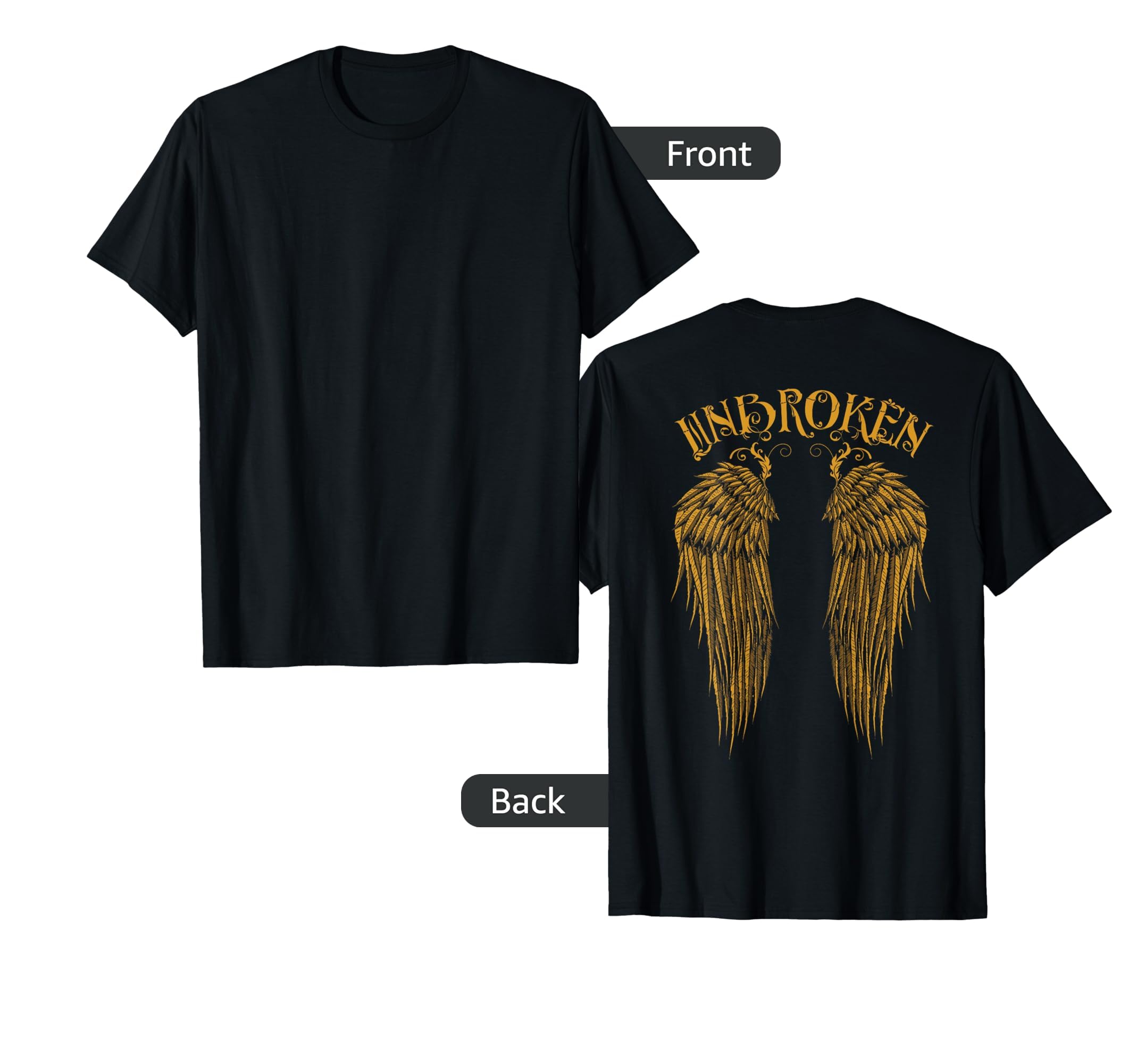 Unbroken Angel Wings Back Design T-Shirt