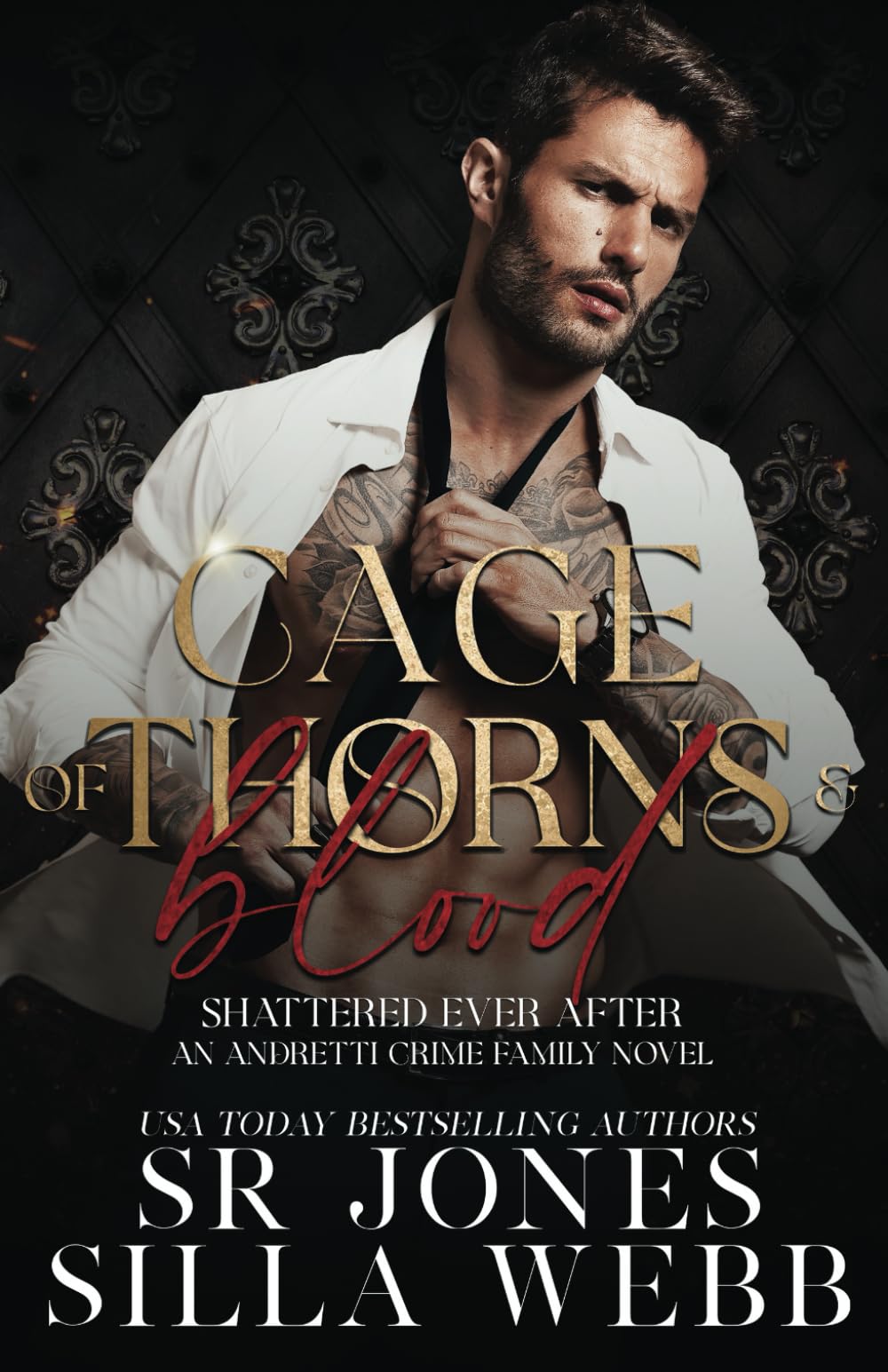 Cage of Thorns and Blood (Shattered Ever After)
