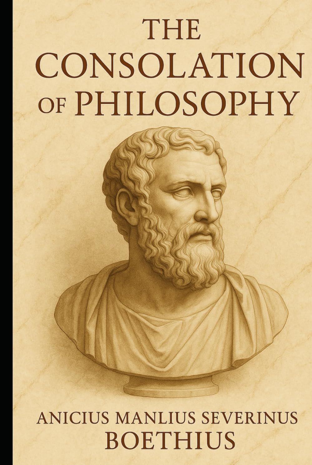 The Consolation of Philosophy: A New Edition with Introduction and Commentary