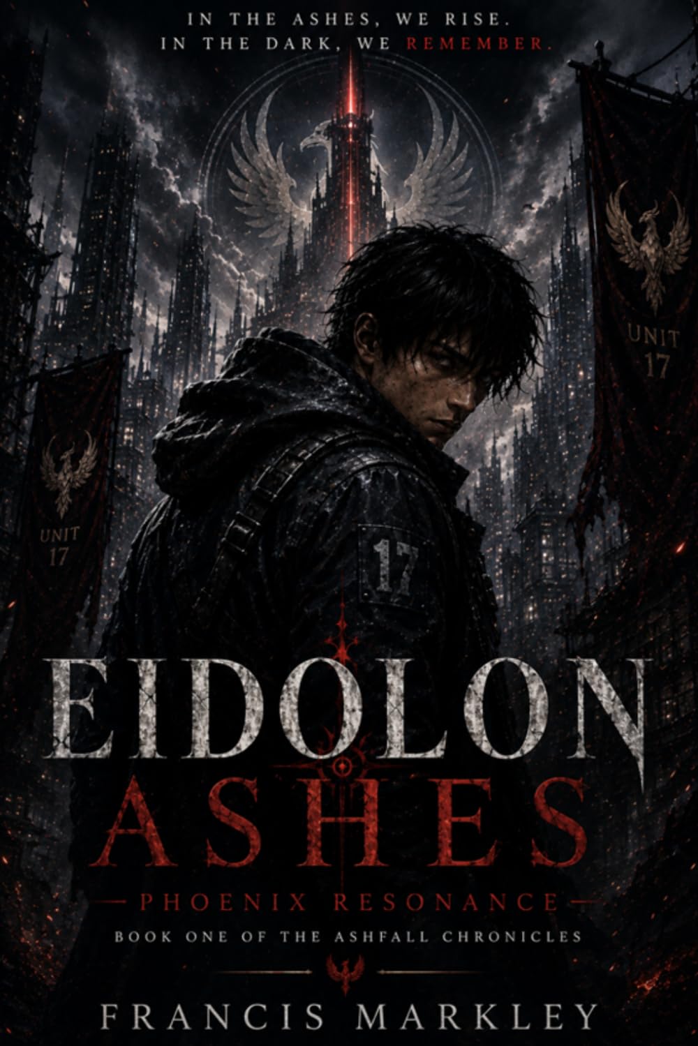Eidolon Ashes: Eidolon Ashes: Phoenix Resonance (The AshFall Chronicles)