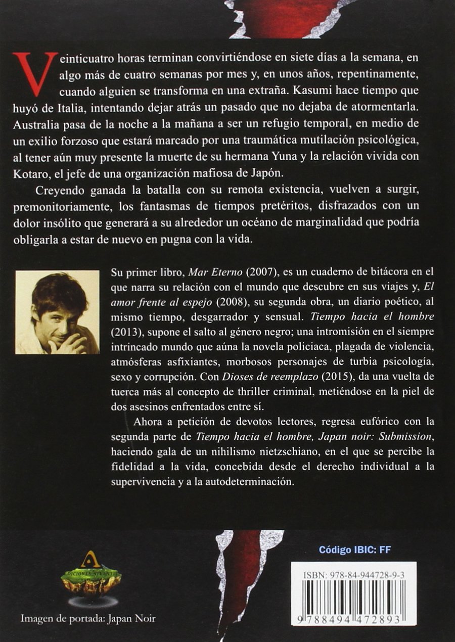 Tiempo hacia el hombre: Japan Noir: Submission (NOVELA URBANA)