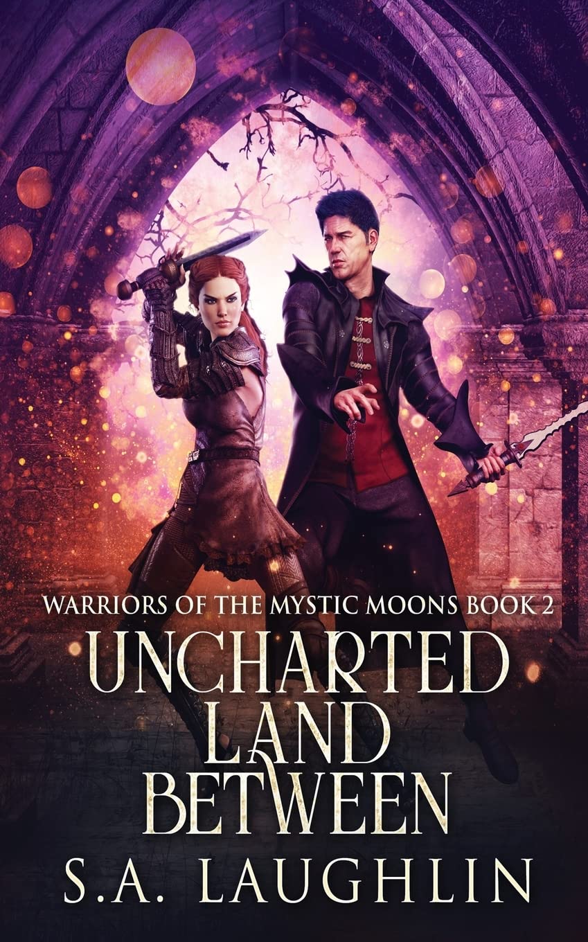 Uncharted Land Between: 2 (Warriors of the Mystic Moons)