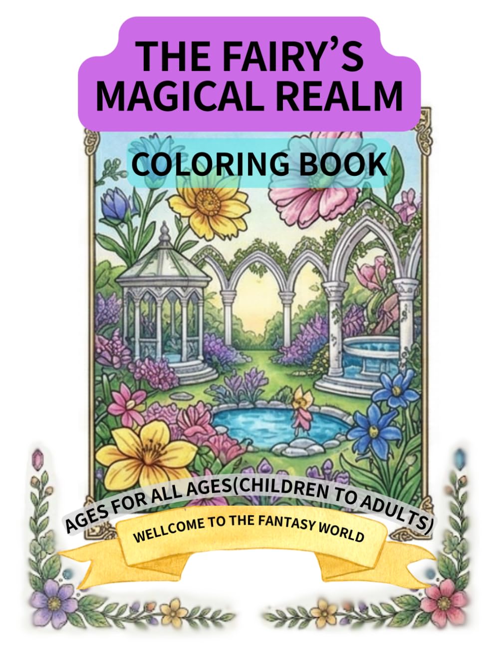 THE FAIRY’S MAGICAL REALM