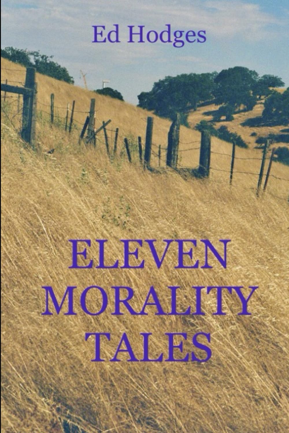 Eleven Morality Tales