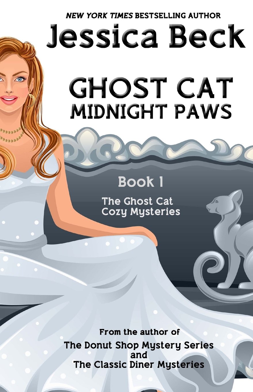 Ghost Cat: Midnight Paws: Volume 1 (The Ghost Cat Cozy Mysteries)
