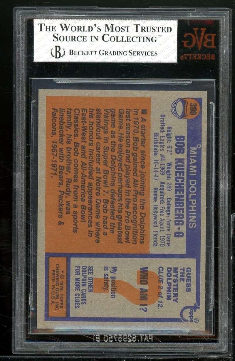 Bob Kuechenberg Card 1976 Topps #390 BGS BVG 8 - Unsigned Football Cards