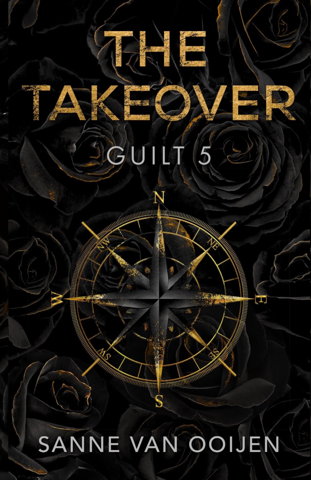 The Takeover - Guilt #5: A Dark Romantic Suspence
