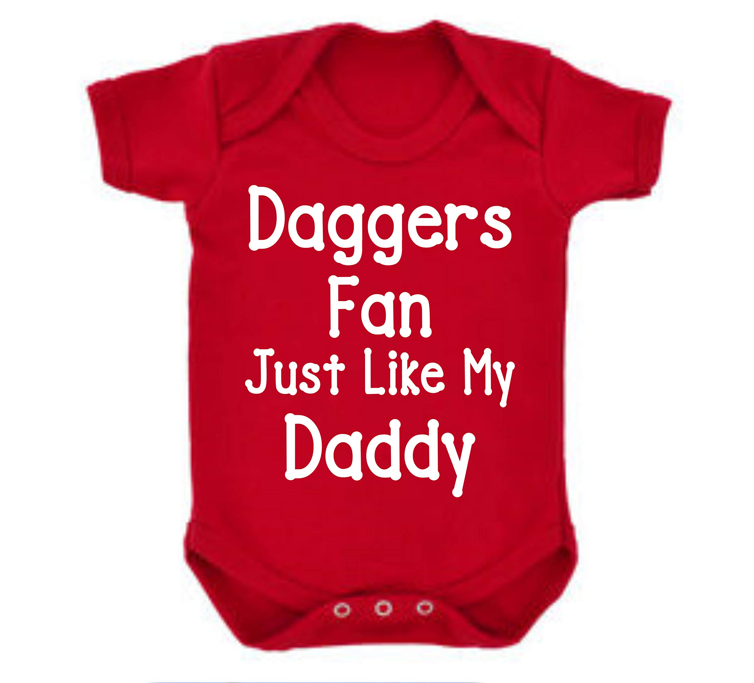 Daggers Dagenham and Redbridge Just Like Daddy Football Fan Baby Grow Vest Boy Girl Gift Romper Newborn Shower Age 6-12 Months