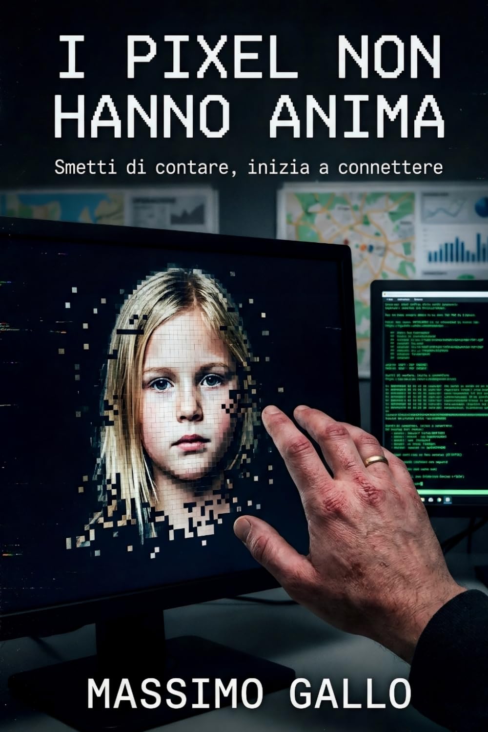 I pixel non hanno anima: Smetti di contare, inizia a connettere (IL CICLO DELLE ASSENZE)