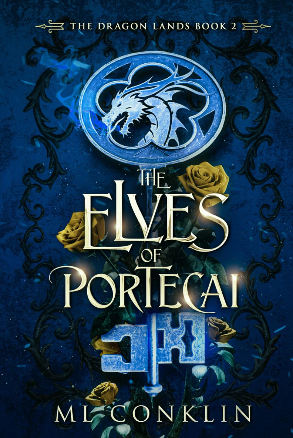The Elves of Portecai: The Dragon Lands Book 2