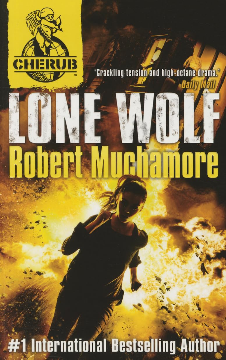 CHERUB: Lone Wolf: Book 16 Muchamore, Robert