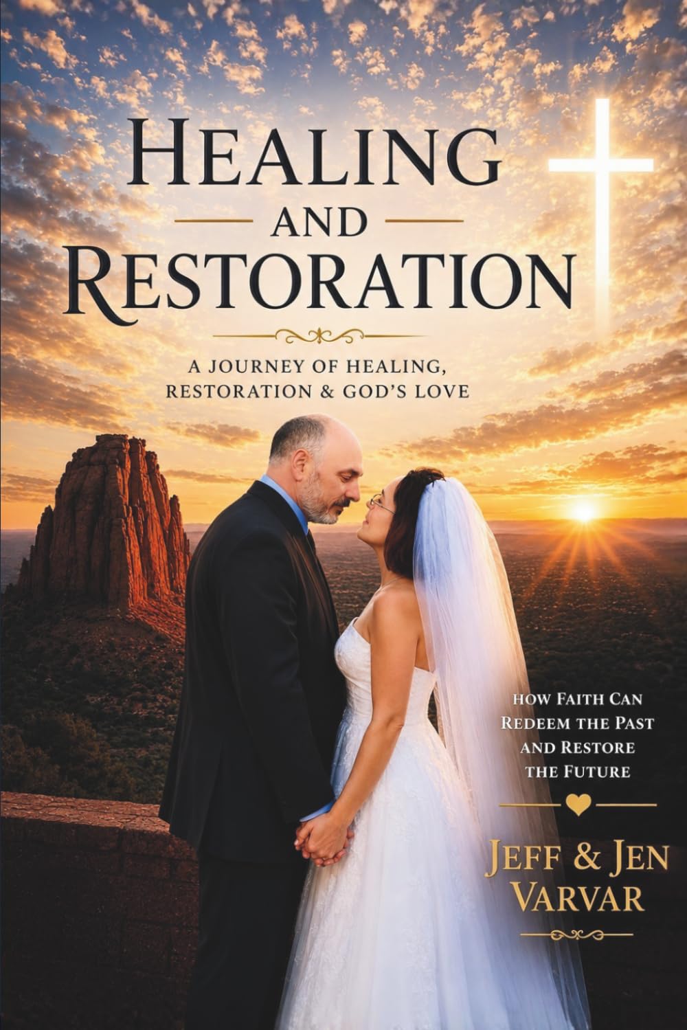 Healing & Restoration: A Journey of Healing & Restoration Through God's Love