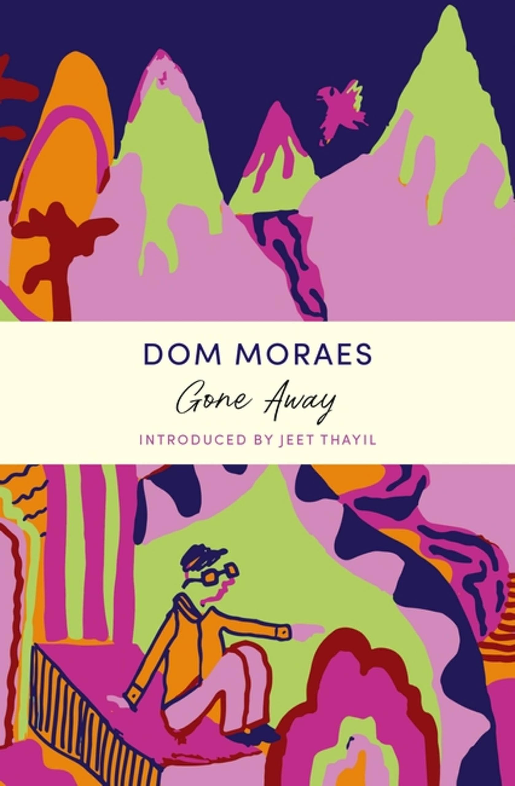 Gone Away A John Murray Journey by Dom Moraes (Paperback Book)