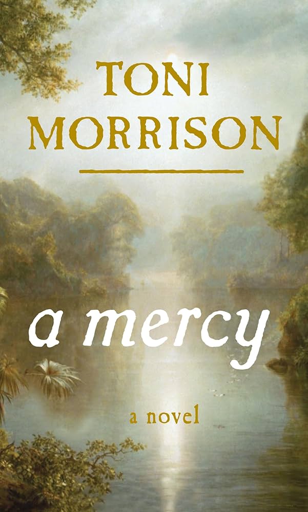 A Mercy: Morrison, Toni: 9780307264237: Amazon.com: Books