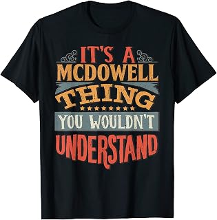Mcdowell Name T-Shirt