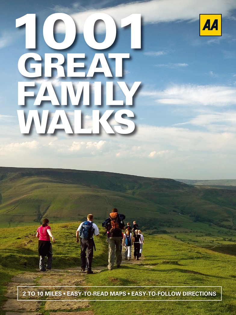 1001 Great Family Walks (AA 1001 Series)