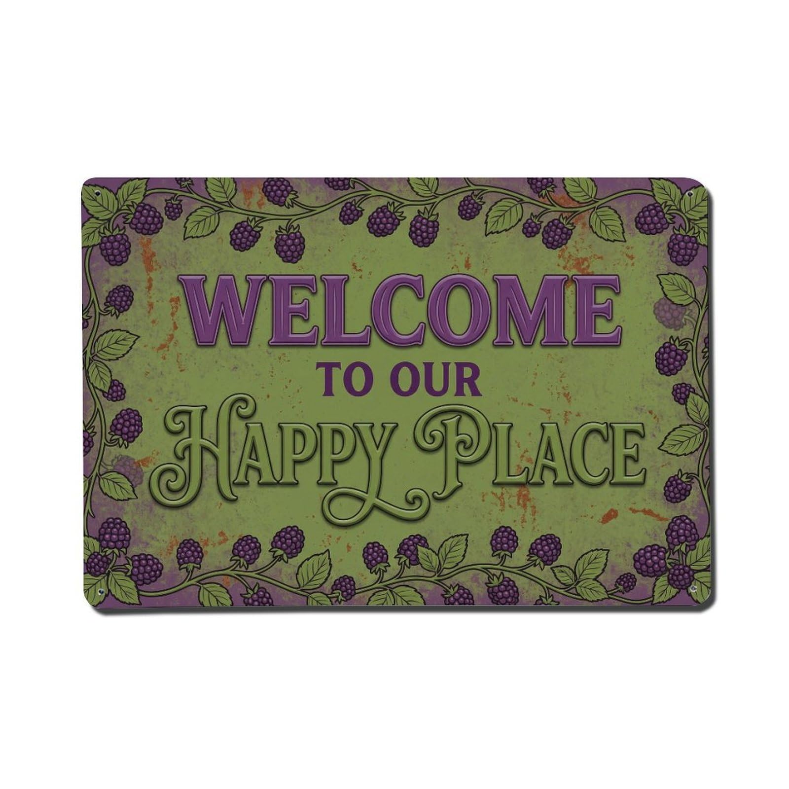 Welcome To Our Happy Place Dewberry Orchard Metal Tin Sign