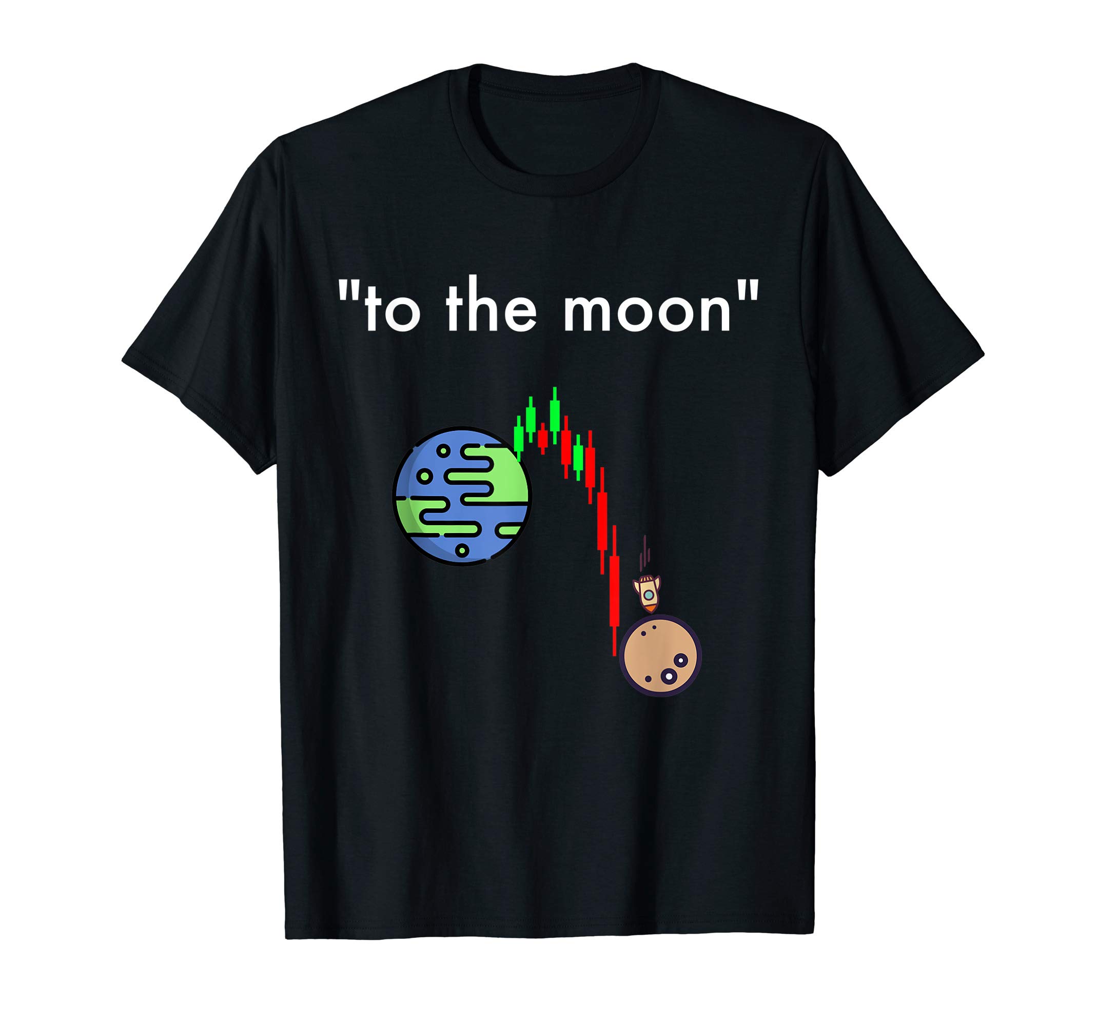 To The Moon Stock Market Meme Shirt Design T-Shirt